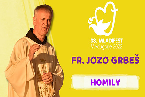彌撒講道:Jozo Grbeš神父,黑塞哥維那方濟會省會長