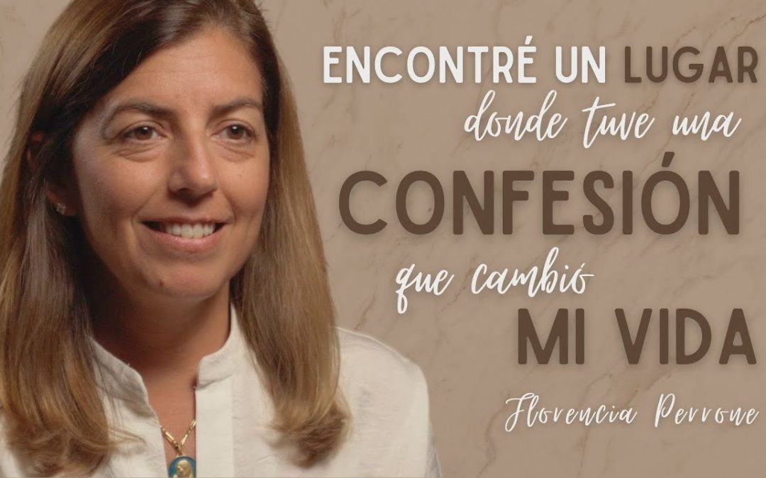 Florencia Perrone – 在默主哥耶的告解改变了我的人生