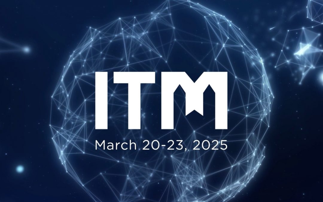 第二届默主哥耶资讯科技大会 (ITM) 将于2025年3月20日至23日举行